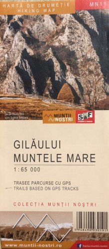 Harta de drumetie - Muntii Gilaului - Muntele Mare