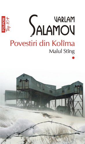 Povestiri din Kolima - Vol 1 - Malul Sting
