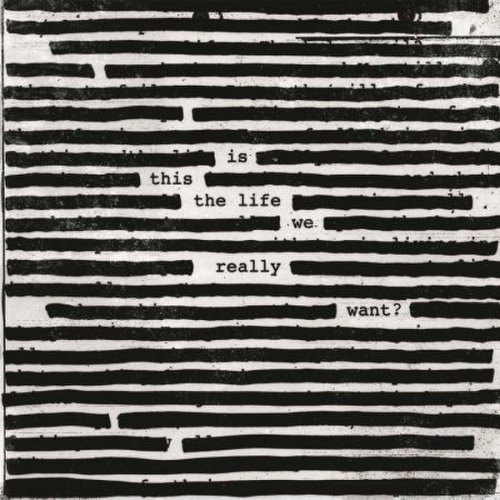 Roger Waters - Is this the Life we Really Want - CD