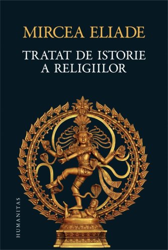 Tratat de istorie a religiilor - Ed 7