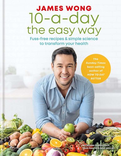 10-a-Day the Easy Way | James Wong 