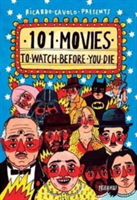 101 Movies to Watch Before You Die | Ricardo Cavolo