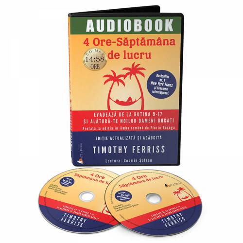 4 ore - Saptamana de lucru - Audiobook | Timothy Ferriss