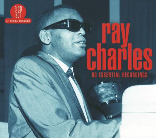 60 Essential Recordings | Ray Charles