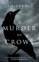 A Murder of Crows | Ian Skewis