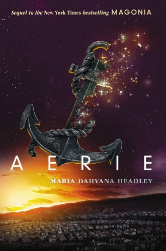 Aerie | Maria Dahvana Headley