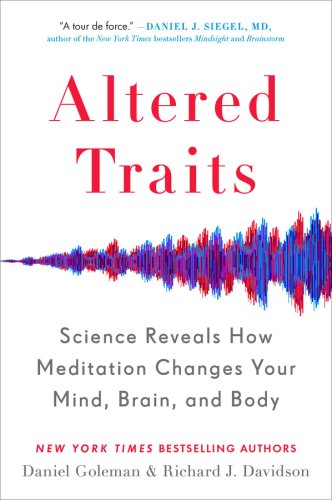 Altered Traits | Daniel Goleman, Richard J Davidson