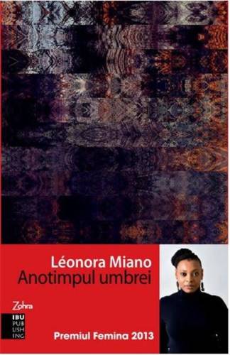 Anotimpul umbrei | Leonora Miano