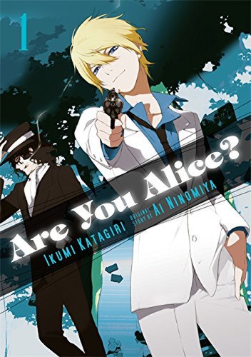 Are You Alice? Vol. 1 | Ikumi Katagiri