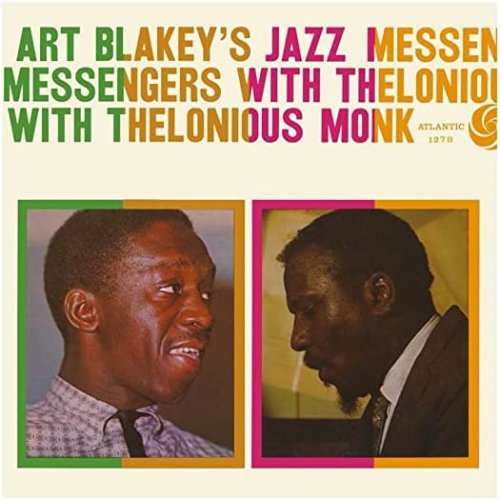 Art Blakey's Jazz Messengers With Thelonious Monk | Art Blakey, Thelonious Monk, The Jazz Messengers