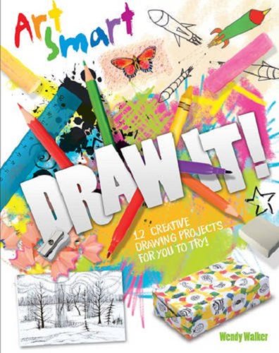 Art Smart - Draw it! | Wendy Walker