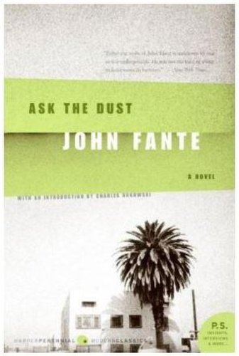 Ask the Dust | John Fante