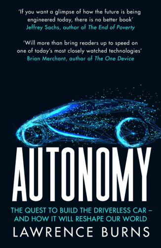 Autonomy | Lawrence Burns, Christopher Shulgan