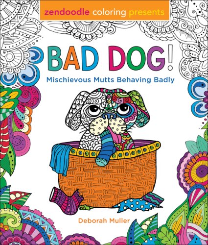  Bad Dog! | Deborah Muller