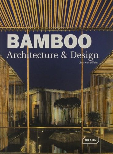 Bamboo architecture & design | chris van uffelen