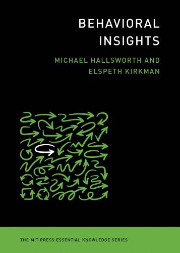 Behavioral Insights | Michael Hallsworth