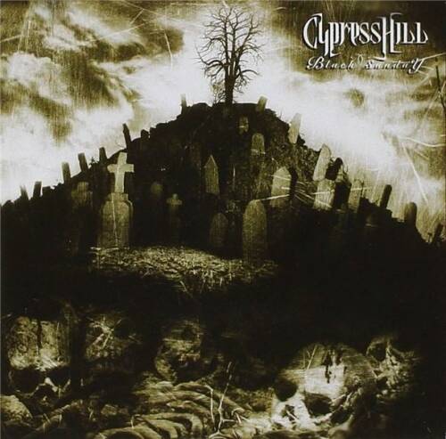 Black Sunday | Cypress Hill