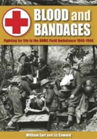 Blood and Bandages | Liz Coward, William Earl