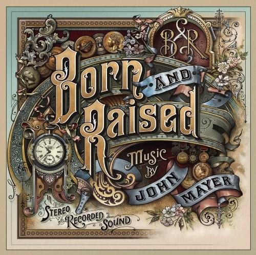 Born And Raised | John Mayer