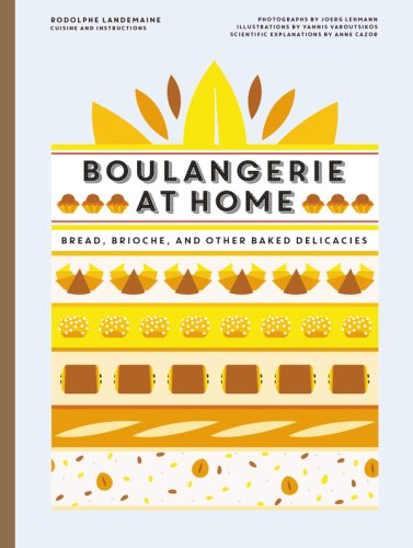 Boulangerie at Home | Rodolphe Landemaine