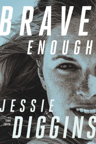 Brave Enough | Jessie Diggins, Todd Smith