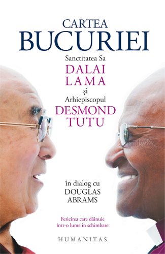 Cartea bucuriei | Desmond Tutu, Dalai Lama