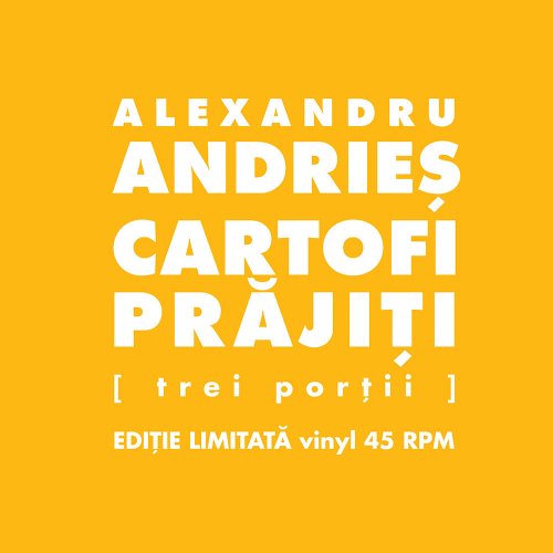 Cartofi prajiti (trei portii) - Vinyl | Alexandru Andries