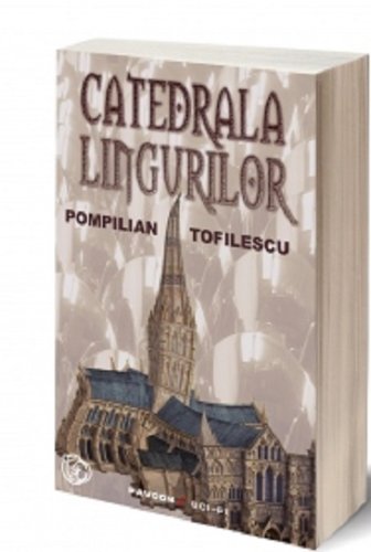Catedrala lingurilor | Pompilian Tofilescu