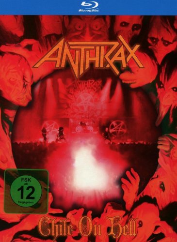 Chile on Hell | Anthrax