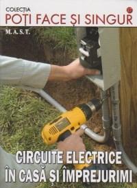 M.a.s.t. - Circuite electrice in casa si imprejurimi | constantin dinu