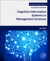 Cognitive information systems in management sciences | lidia ogiela