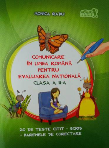 Comunicare in limba romana pentru Evaluarea Nationala Clasa a II-a | Monica Radu