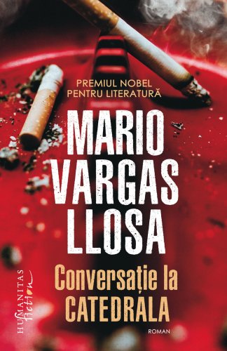 Conversatie la Catedrala | Mario Vargas Llosa