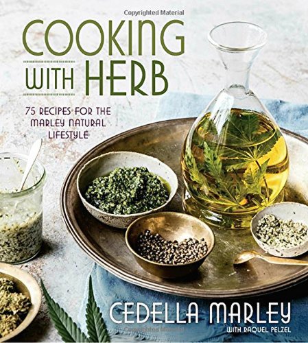 Cooking with Herb | Cedella Marley