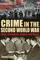 Crime in the Second World War | Penny Legg