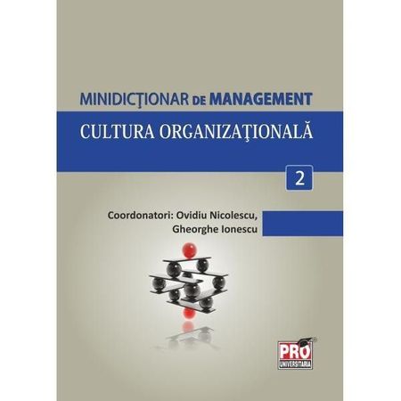 Cultura organizationala | Ovidiu Nicolescu (coord.), Gheorghe Ionescu (coord.)