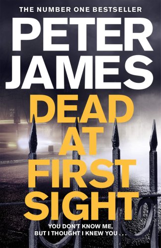 Dead at first sight | peter james