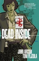 Dead Inside Volume 1 | John Arcudi, Tony Fejzula, Andrew May