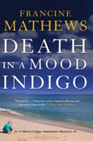 Death In A Mood Indigo | Francine Mathews