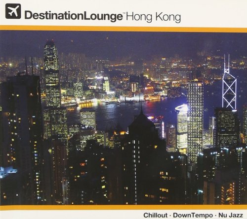 Destination Lounge Hongkong | Various Artists