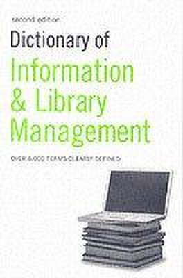 Dictionary Of Information And Library Management | 