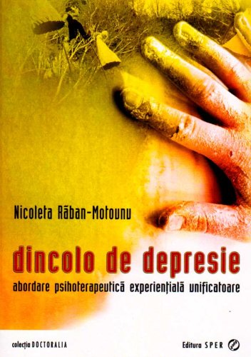 Dincolo de depresie | Nicoleta Raban-Motounu