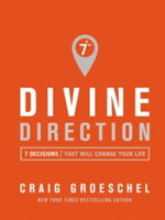 Divine Direction | Craig Groeschel