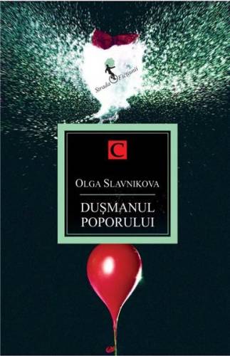 Dusmanul poporului | Olga Slavnikova