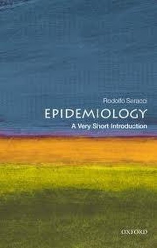 Epidemiology: A Very Short Introduction | Rodolfo Saraccia