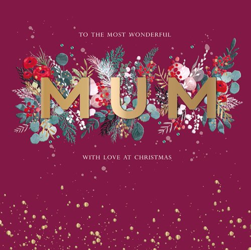 Felicitare - To the Most Wonderful Mum - Christmas | Ling Design