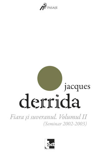 Fiara si suveranul | Jacques Derrida