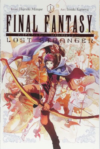 Final Fantasy Lost Stranger. Volume 1 | Hazuki Minase