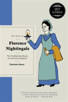 Florence Nightingale | Charlotte Moore