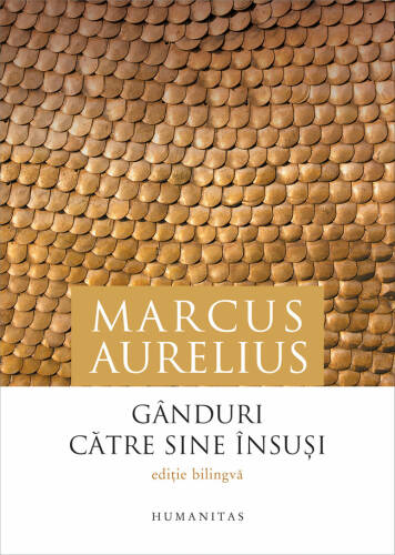 Ganduri catre sine insusi / Ta eis heauton | Marcus Aurelius